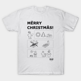 How To Have A Merry Christmas T-Shirt